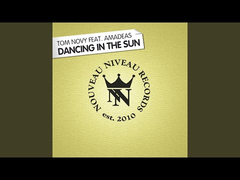 Dancing in the Sun (Radio Mix)