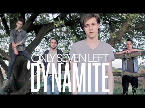 Taio Cruz - Dynamite [Cover by Only Seven Left]