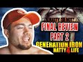 CRITICAL REVIEW - Generation Iron 4 : Natty 4 Life | Part 2