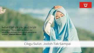 Download lagu Cikgu Sulizi - Jodoh Tok Sapa (Tok Berani Nok Tegor) mp3