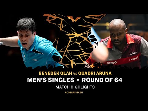 Benedek Olah vs Quadri Aruna | MS R64 | China Smash 2024