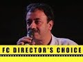 FC Director's Choice | Anand | Rajkumar Hirani