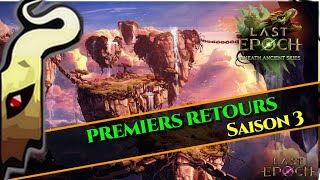 [Last Epoch] Premiers retours sur la saison 3 de Last Epoch