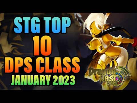 Sunset Training Ground TOP 10 DPS CLASS As Of January 2023 | Dragon Nest SEA
