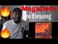Megadeth- The Conjuring (Reaction)