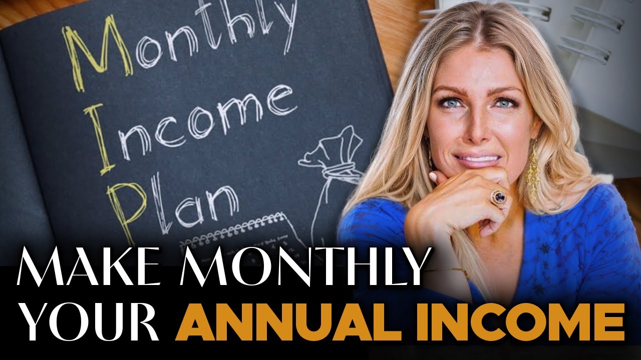 How To Make Your Annual Income Your Monthly Income