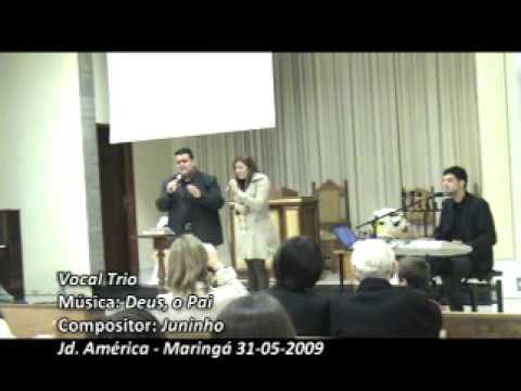 Gilialdo Barreto - TRIO Deus o Pai