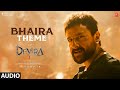 Bhaira Theme OST Devara Original Sound Track BGM NTR Sai Ali Khan Anirudh Ravichander