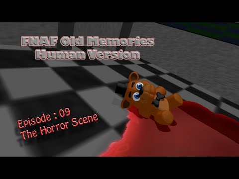 [FNAF MMD] Old Memories 09 -The Horror Scene-