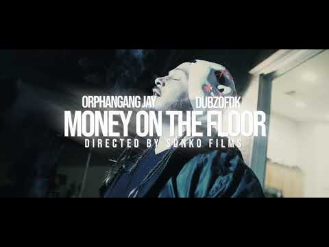 Orphan Gang Jay Ft. DubzOfDK - “ MONEY ON THE FLOOR “ (Official Video) || Dir. By Sonko Films