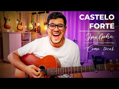 Ele é a Rocha - Castelo Forte