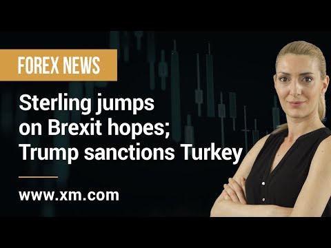 Forex News: 15/10/2019 - Sterling jumps on Brexit hopes; Trump sanctions Turkey