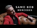 SAMO BOB - MERCEDES (OFFICIAL VIDEO) SAMO BOB - MERCEDES (OFFICIAL VIDEO)