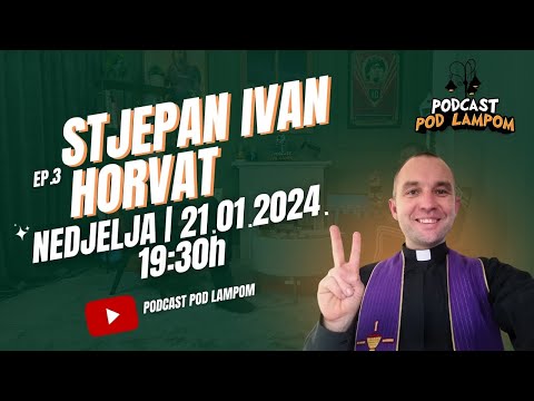 Podcast Pod Lampom - ep. 3 - Stjepan Ivan Horvat