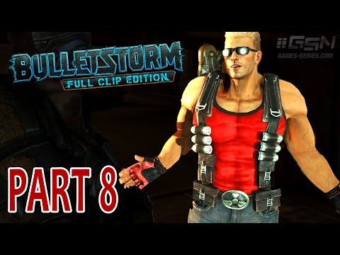 Bulletstorm: Full Clip Edition Walkthrough - Act 3 Chapter 2 [Duke Nukem's Tour]