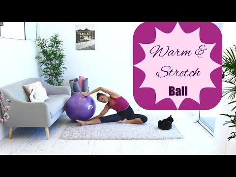 Stretch Yoga Warm Up Workout - BARLATES BODY BLITZ Warm and Stretch with ball