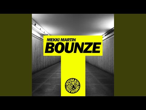 Bounze (Original Mix)