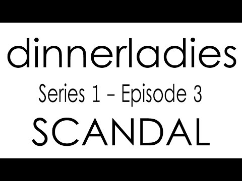 Dinnerladies - Series 1 - Episode 3 - Scandal