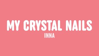 Musik-Video-Miniaturansicht zu My Crystal Nails Songtext von Inna