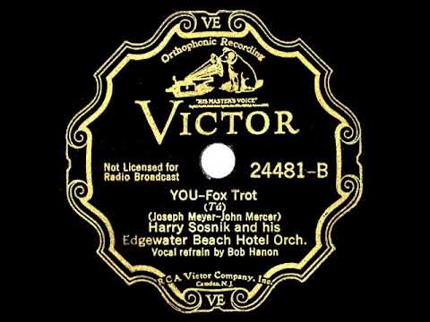 1933 Harry Sosnik - You (Bob Hannon, vocal)