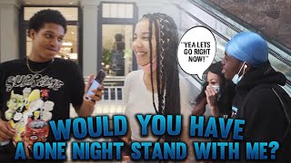 Would You Have a One Night Stand With Me?😏💦 *WE DID IT* | Public Interview