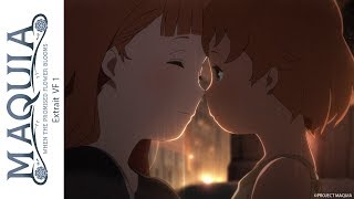 Maquia, When the Promised Flower Bloom - Extrait VF
