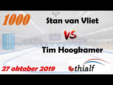 Stan van Vliet vs Tim Hoogkamer 1000 Thialf 20191027