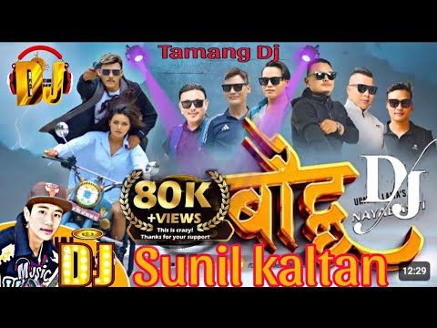 Baudha Nayabasti Choice Dong-sumina lo new tamang selo song remix by Dj sunil kaltan 2024
