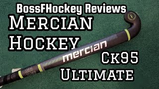 Review: Mercian Hockey CK95 Ultimate V2