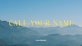 Call Your Name