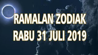 Ramalan Zodiak Rabu 31 Juli 2019