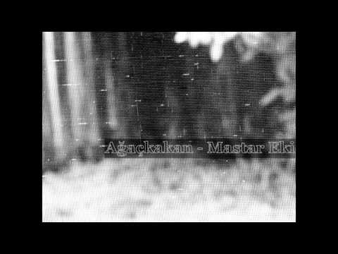 Ağaçkakan - Mastar Eki