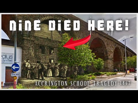 Nine Died in This Tragedy!  Accrington School Fire of 1867