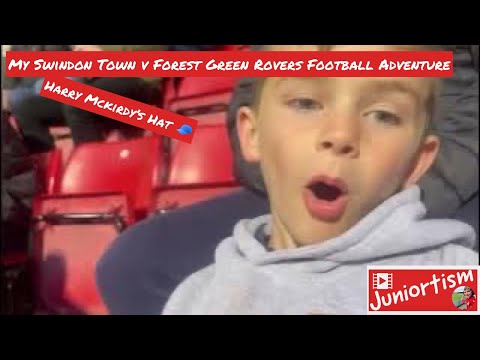 Juniortism - My Swindon Town v Forest Green Rovers Football Adventure - Harry Mckirdy’s Hat 🧢