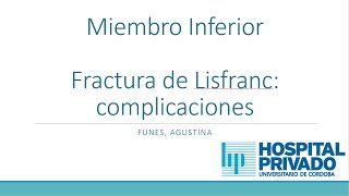 Fractura de Lisfranc: complicaciones