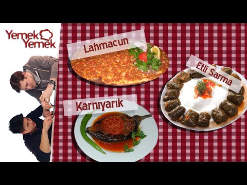 Yabancılar Türk Yemeklerini Denerse: Sarma, Lahmacun, Karnıyarık