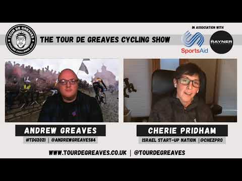 Tour de Greaves Cycling Show - Episode 2 - Cherie Pridham (Israel Start-Up Nation)