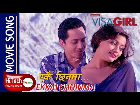 Ekkai Chhinma | Nepali Movie Song | VISA GIRL | Vinay Shrestha | Reecha Sharma | Karma | Raymond Das