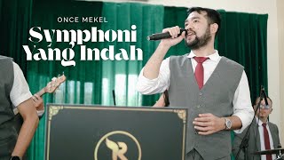 Download lagu Symphoni Yang Indah - Once Mekel Live Cover by Raff Music mp3