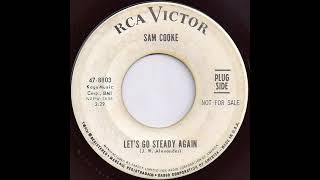 Sam Cooke - Let's Go Steady Again