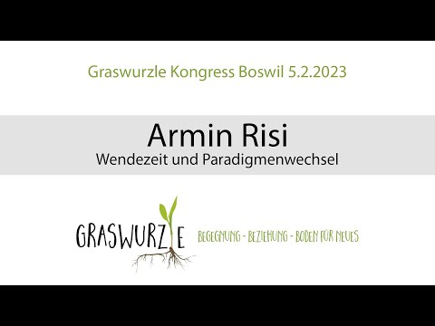 Graswurzle Kongress Boswil: Armin Risi – Die Prophezeiungen von Garabandal