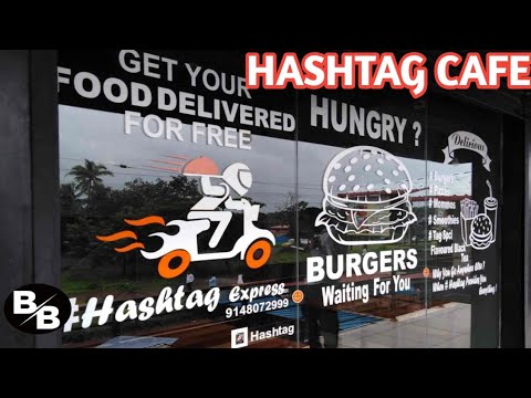 HASHTAG CAFE SPECIAL ZINGAR BURGER / #4 BEARY BLOGGERS # KANACHUR HOSPITAL # DERALAKATTE # VLOGS