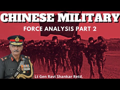 Analysis of the Chinese Military I PLA vs Indian Army Lt Gen Ravi Shankar I Aadi
