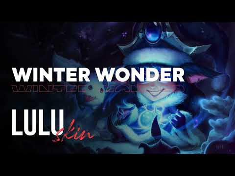 Winter Wonder Lulu - OP.GG Skin Review - League of Legends