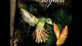 Ten Years- The Autumn Effect: Paralyzing Kings