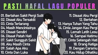 Download lagu Lagu Galau Indonesia Terbaik Tahun 2000an Terpopuler || Lagu Enak Didengar Saat Kerja  Dan Santai   mp3