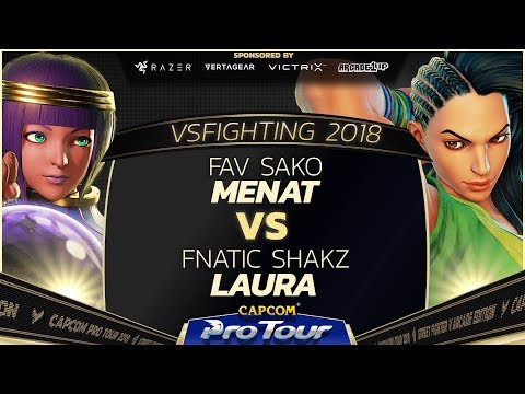FAV Sako (Menat) vs FNATIC Shakz (Laura) - VSFighting 2018 - Top 8 Losers -  SFV - CPT 2018