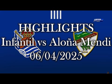 HIGHLIGHTS | Real Sociedad Infantil vs Aloña Mendi KE sub16 | Preferente Cadete J26 (06/04/2025)