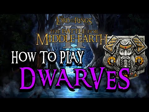 How To Play DWARVES | The Battle for Middle Earth | Beginner's Guide!