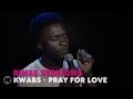Kwabs - Pray For Love — Rinse Sessions 
